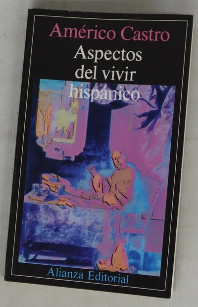 Aspectos del vivir hispánico