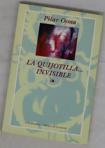 La quijotilla invisible