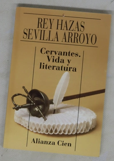 Cervantes vida y literatura