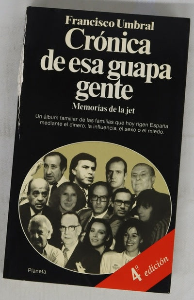 Crónica de esa guapa gente memorias de la jet