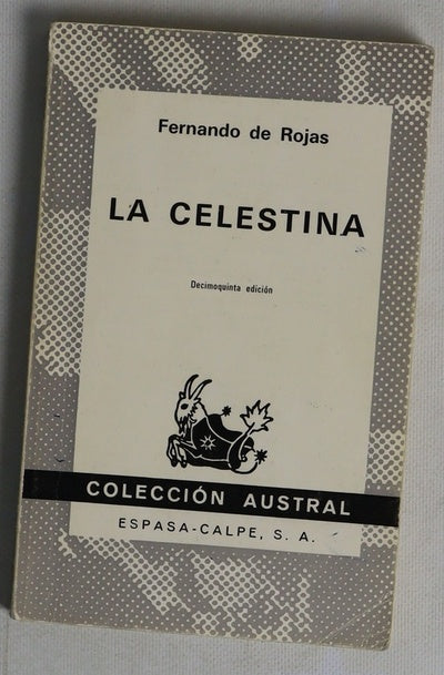 La Celestina tragicomedia de Calixto y Melibea