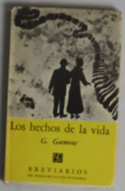 Los hechos de la vida