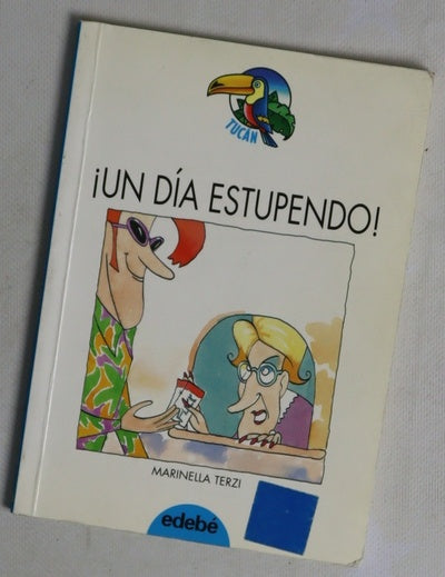¡Un día estupendo!