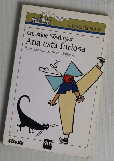 Ana está furiosa