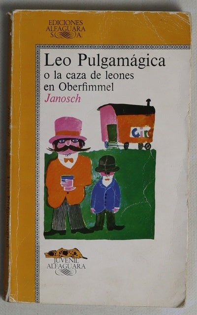 Leo Pulgamágica o La caza de leones en Oberfimmel
