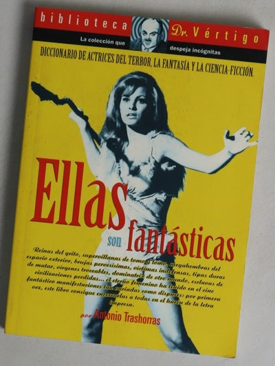 Ellas son fantásticas diccionario de actrices del terror, la fantasía y la ciencia-ficción