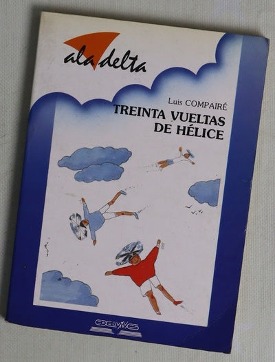 Treinta vueltas de hélice