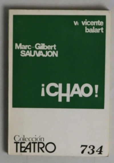 "Chao" : de Marc Gilbert Sauvajon