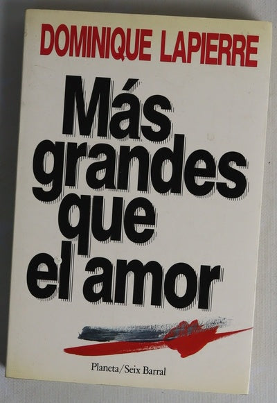 Más grandes que el amor