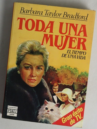 Toda una mujer el tiempo de una vida