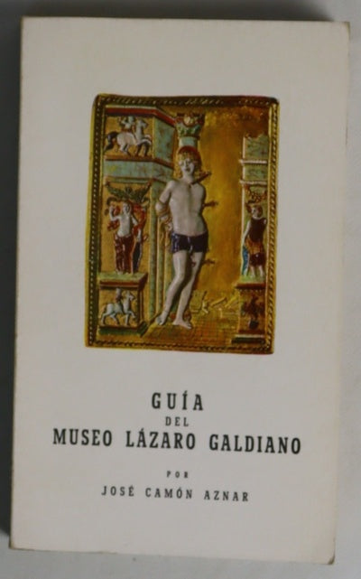Guía del Museo Lázaro Galdiano