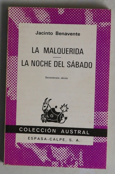 La malquerida La noche del sábado