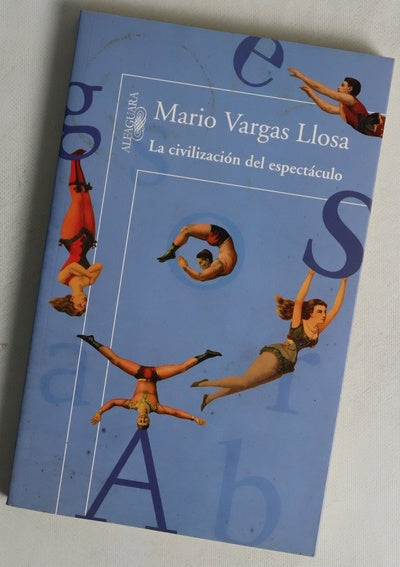 La civilización del espectáculo
