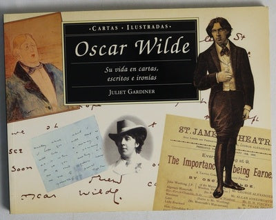 Oscar wilde vida, escritos e ironias