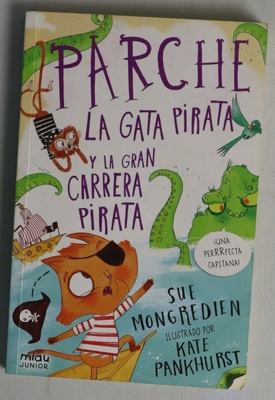 Parche, la gata pirata y la gran carrera pirata