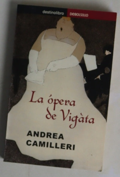 La ópera de Vigàta