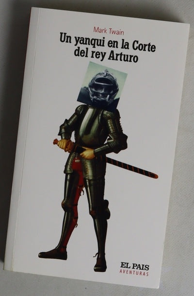 Un yanqui en la corte del rey Arturo