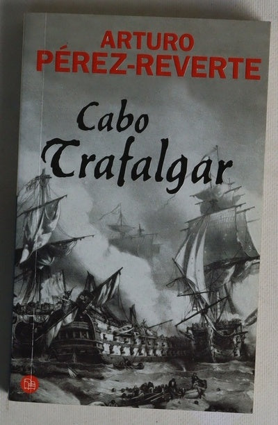 Cabo Trafalgar un relato naval