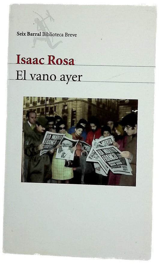 El vano ayer