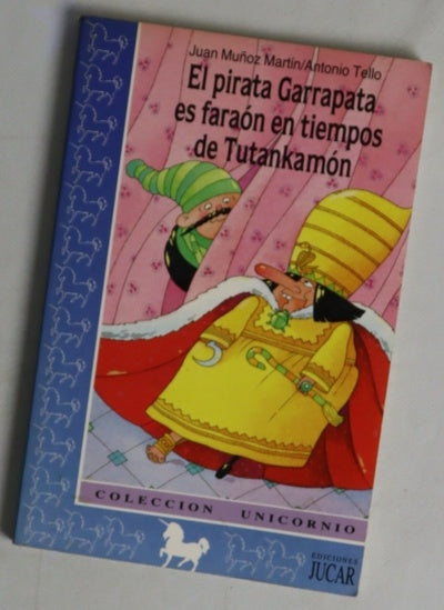 El pirata Garrapata es faraón en tiempos de Tutankamón
