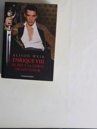 Enrique VIII el rey y la corte