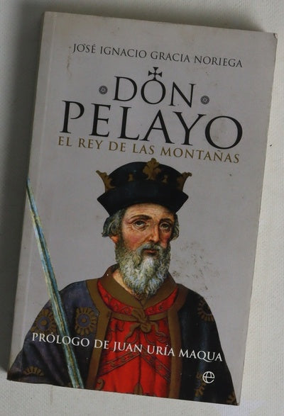 Don Pelayo, el rey de las montañas
