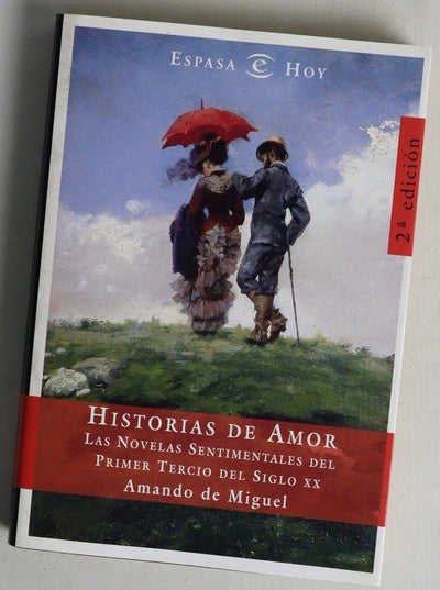 Historias de amor las novelas sentimentales del primer tercio del siglo XX
