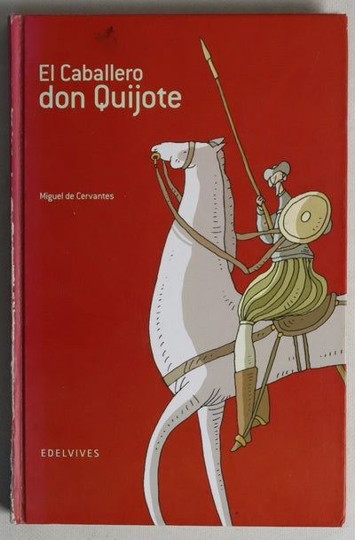 El caballero don Quijote