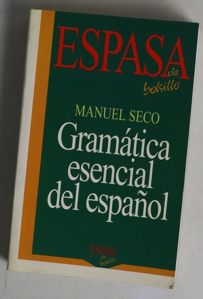 Gramática esencial del español introducción al estudio de la lengua
