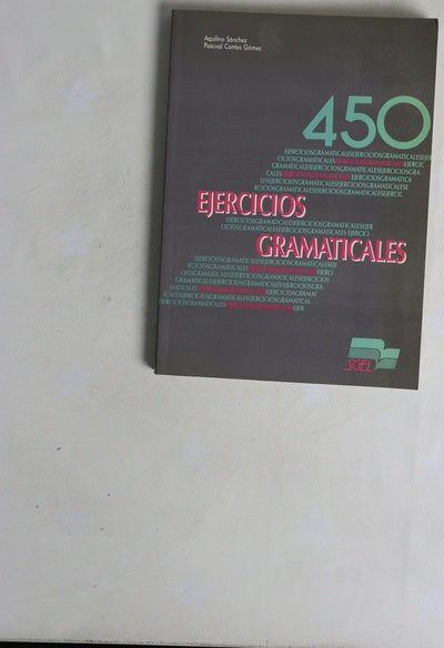 450 ejercicios gramaticales nivel elemental y autodidactas
