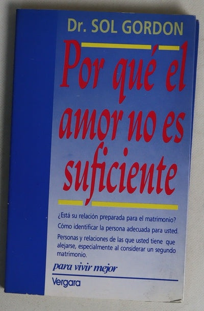 Por que el amor no es suficiente