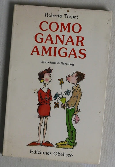 Cómo ganar amigas