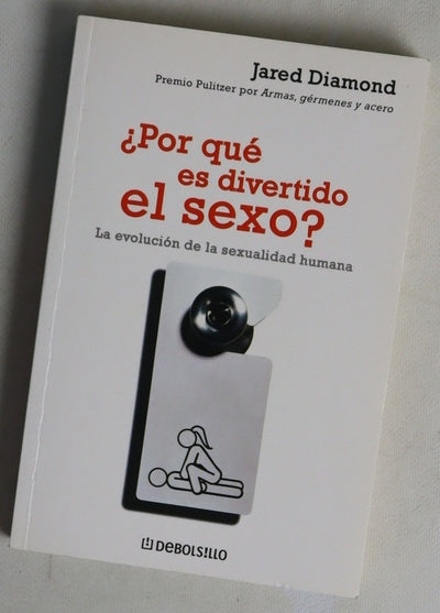¿Por qué es divertido el sexo? la evolución de la sexualidad humana