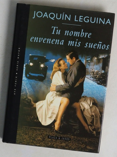 Tu nombre envenena mis sueños