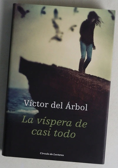 La víspera de casi todo