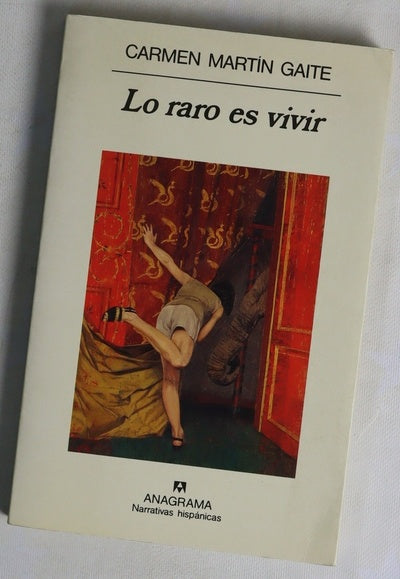 Lo raro es vivir