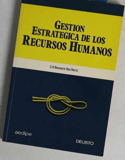 Gestión estratégica de los recursos humanos