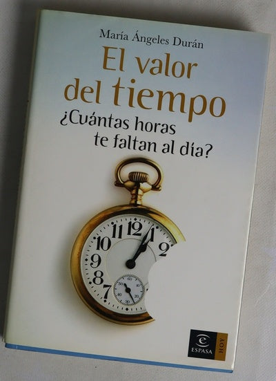 El valor del tiempo ¿cuántas horas te faltan al día?