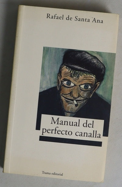 Manual del perfecto canalla