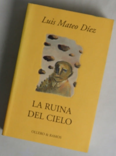La ruina del cielo un obituario