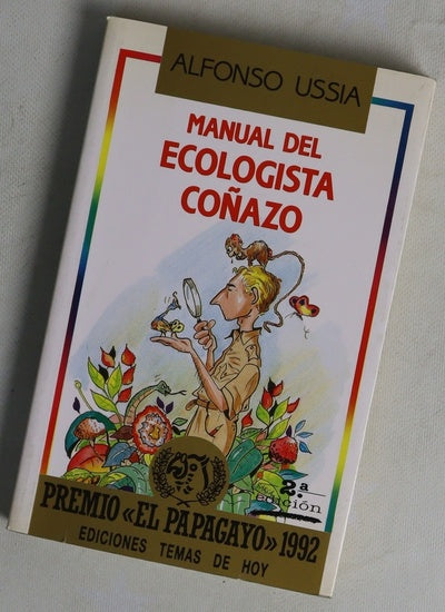 Manual del ecologista coñazo