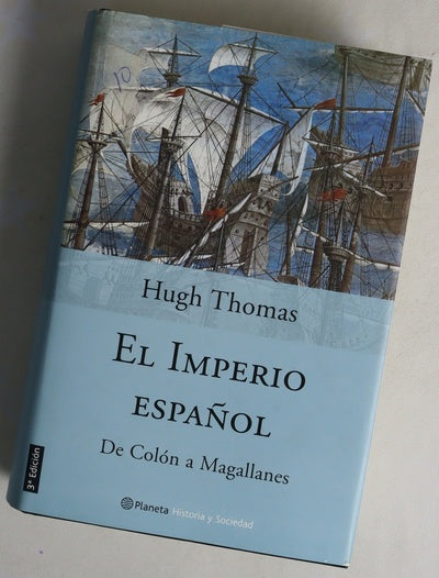 El Imperio español de Colón a Magallanes