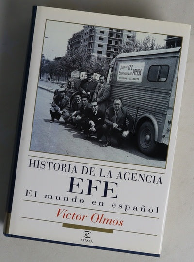 Historia de la Agencia EFE el mundo en español