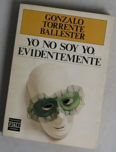 Yo no soy yo, evidentemente