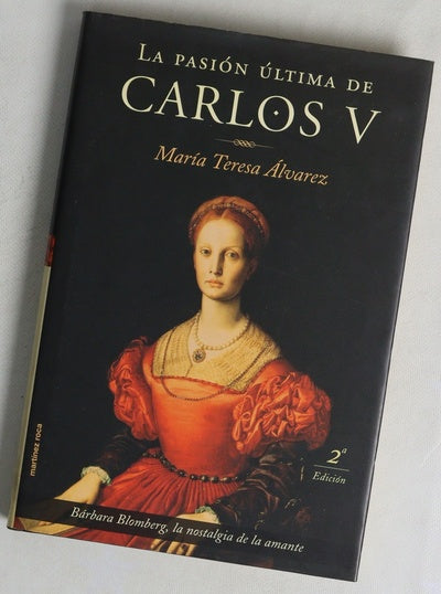 La pasión última de Carlos V