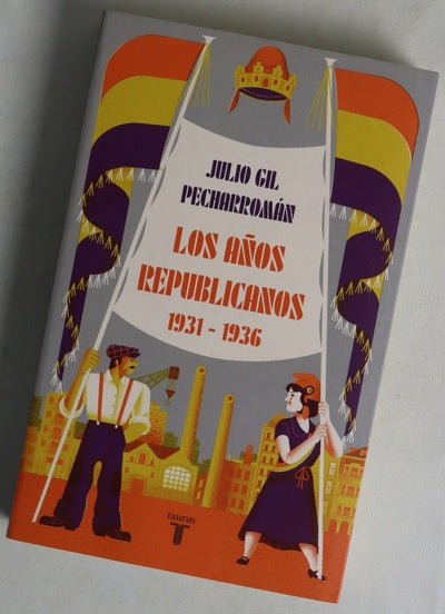 Los años republicanos : reforma y reacción en España (1931-1936)