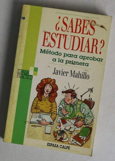 ¿Sabes estudiar? método para aprobar a la primera