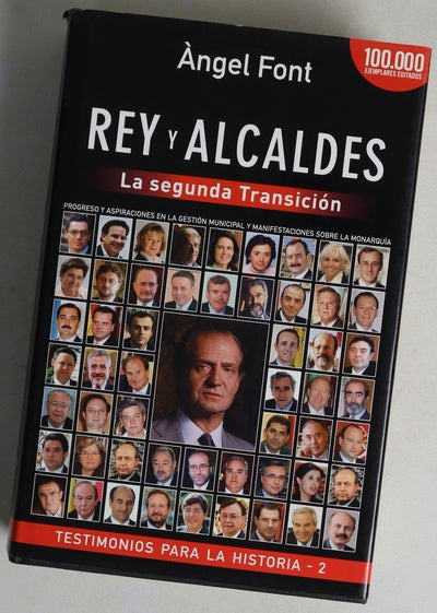 Rey y alcaldes la segunda transición