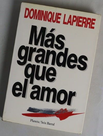 Más grandes que el amor