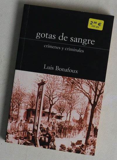 Gotas de sangre : (crímenes y criminales)
